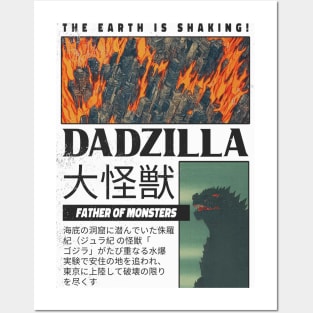 Dadzilla - Father Of Monsters Posters and Art